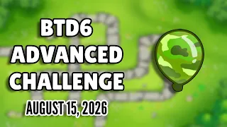 BTD6 Advanced Challenge my camo friend August 15 2026