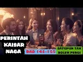 Download Lagu PERINTAH KAISAR NAGA BAB 146 155 SATUPUN TAK BOLEH PERGI