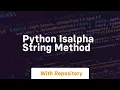Python isalpha string method
