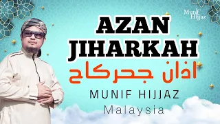 azan jiharkah munif hijjaz
