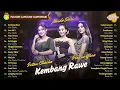 Download Lagu KEMBANG RAWE - INTAN CHACHA | KOMPILASI LANGGAM CAMPURSARI KOPLO TERBARU 2025