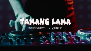 new rmx tamang lama kingliska mix 