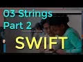 03 Strings - Part 2 Exercises Intro to App Development with Swift