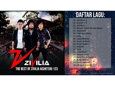 Download MP3 LAGU INDONESIA TERBARU 2023/2024 | The Best of ZIVILIA Aishiteru 123