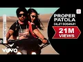Lagu Proper Patola – Diljit Dosanjh ft. Badshah | Punjabi Hit Song | Audio Version | Beats N Bands