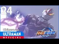Lagu 《欧布奥特曼》第24集「逆袭的超大魔王兽」中文配音版 -官方HD- / ULTRAMAN ORB EP24 Chinese ver.