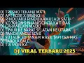 Download Lagu DJ TIKTOK TERBARU 2025 - DJ RINDUAKU RINDU KAMU JADI SATU DJ JAUH SA TANAM HATI TAPI TRA HASIL