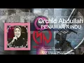 Orchid Abdullah ~Penawar Rindu ~Lirik