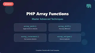PHP Array Functions Advanced Techniques for Data Manipulation