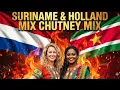 Lagu THE BEST HOLLAND AND SURINAME CHUTNEY MASALA MIX