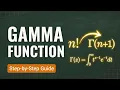 Introduction to Gamma Function Step-by-Step with Examples Dans STEM Classroom
