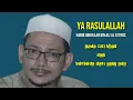 Download Lagu (HD AUDIO) Nada ciri khas Habib Abdullah membawakan Ya Rasulullah salamun alaik