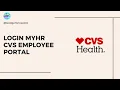 How to login to MyHR CVS Employee Portal