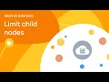 Meet an Extension Limit child nodes
