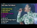 YENI INKA  - RASAH DADI PELANGI ( OFFICIAL MUSIC VIDEO) | FULL ALBUM TERBARU