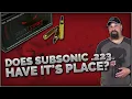 Does Subsonic 223 Have It s Place 223 Silent Strike 110gr Subsonic Gel Test