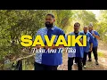 Download Lagu SAVAIKI - Tuku Ana Te Tika (Official Music Video) with Lyrics