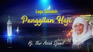 hj nur asiah djamil panggilan haji official music video