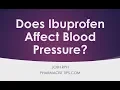 Does Ibuprofen affect blood pressure