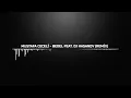 Mustafa Ceceli - Bedel ( Remix )