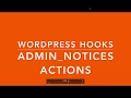 WordPress Hooks Actions admin notices Part - 8 Example