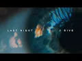 Download Lagu Rivo - Last Night (Official Audio)