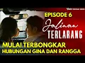 Verboden relatie aflevering 06 (rode vlag) | Maranda | Maria Theodorus | Dimas Anggara