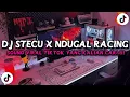 Download Lagu DJ STECU STECU X NDUGAL RACING FULLBASS MENGKANE | VIRAL  TERBARU TIKTOK !