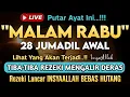 🔴LANGSUNG DIKABULKAN..‼️CUKUP PUTAR SEKALI DAN DENGARKAN, 100 RIBU MALAIKAT TURUN | REZEKI LANCAR