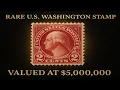 Rare 2 Cent George Washington U S Postage Stamp - Ultra-Rare Collector s Gem Valued at 5 000 000