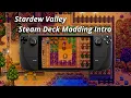 Stardew Valley modding on Steam Deck GUIDE - April 2023