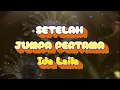 Lagu SETELAH JUMPA PERTAMA ( karaoke ) Ida Laila