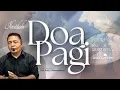 Download Lagu DOA PAGI  | Dilayani oleh Pdt.Rully Takaonselang | 14 Oktober 2025 |