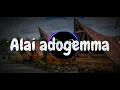 DJ OPUNG RIMEK || ALAI ADOGEMMA - LAGU BATAK TERPOPULER