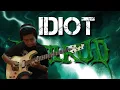Lagu JAMRUD IDIOT GUITAR COVER