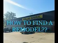HOW TO FIND a REMODEL At the Dollar General