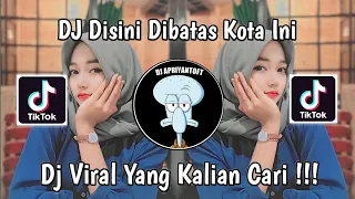 dj disini dibatas kota ini by bhapoen musik viral tik tok terbaru 2024 yang kalian cari l