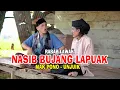 Download Lagu RABAB LAWAK NASIB BUJANG LAPUAK || MAK PONO \u0026 UNJUIK