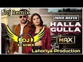 Download Lagu Halla Gulla x Lahoriya Production x Dj Rd Remix x Dhol mix 