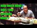 How much money does Tony Soprano make