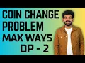 Coin Change Problem Number of ways to get total Dynamic Programming Ep-2 DSA Mastery code io