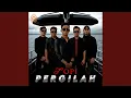 Download Lagu Pergilah