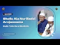 Qosidah Shollu Ala Nurilladzi Arojassama - Nurul Musthofa | #LiveInNurulMusthofa, 13 Mei 2023