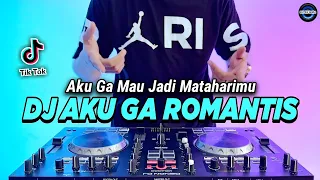 Download DJ AKU GA ROMANTIS - AKU GA MAU JADI MATAHARIMU REMIX FULL BASS VIRAL TIKTOK TERBARU 2023 MP3