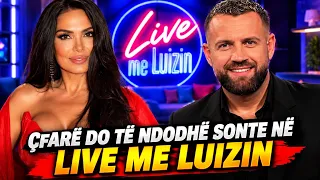 LIVE ME LUIZIN! Sonte Alberie Hadergjonaj! Cfare do te ndodh - Zbuloni detajet e fundit