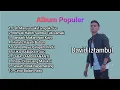 Download Lagu Lagu Minang Populer Full Album David Iztambul ft Ovhi Firsty ft Fauzana