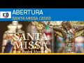 Download Lagu Globo | ABERTURA: Santa Missa (2020)