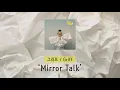 [가사 번역] 그리프 (Griff) - Mirror Talk