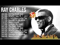 Download Lagu R a y C h a r l e s Greatest Hits ~ Top 10 blues music Of All Time