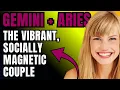 Gemini Man Aries Woman Compatibility Prioritizing Fun with Intellectual Stimulation